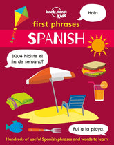 First Phrases: Spanish (North and South America edition)