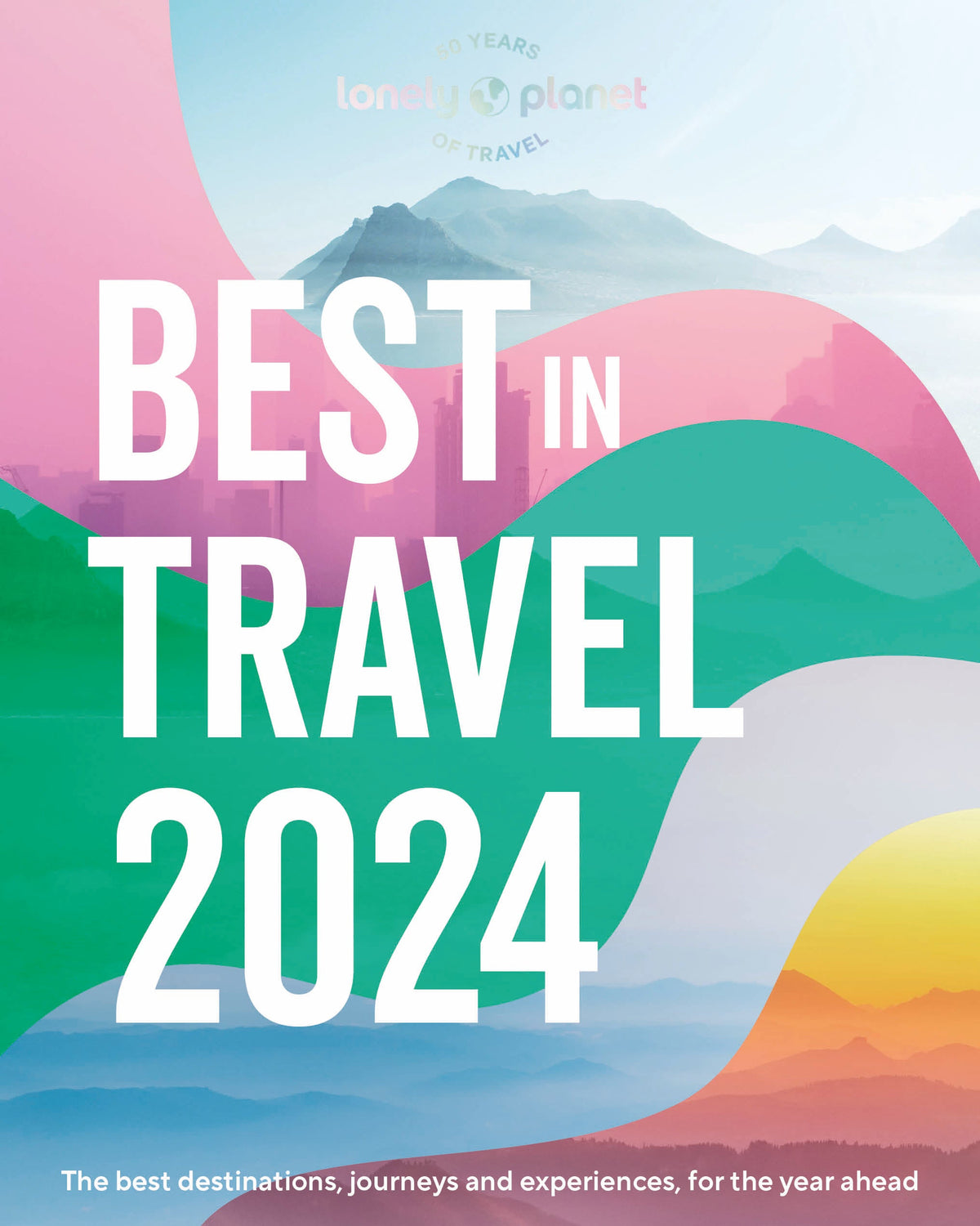 Lonely Planet's Best in Travel 2024 - Book + eBook