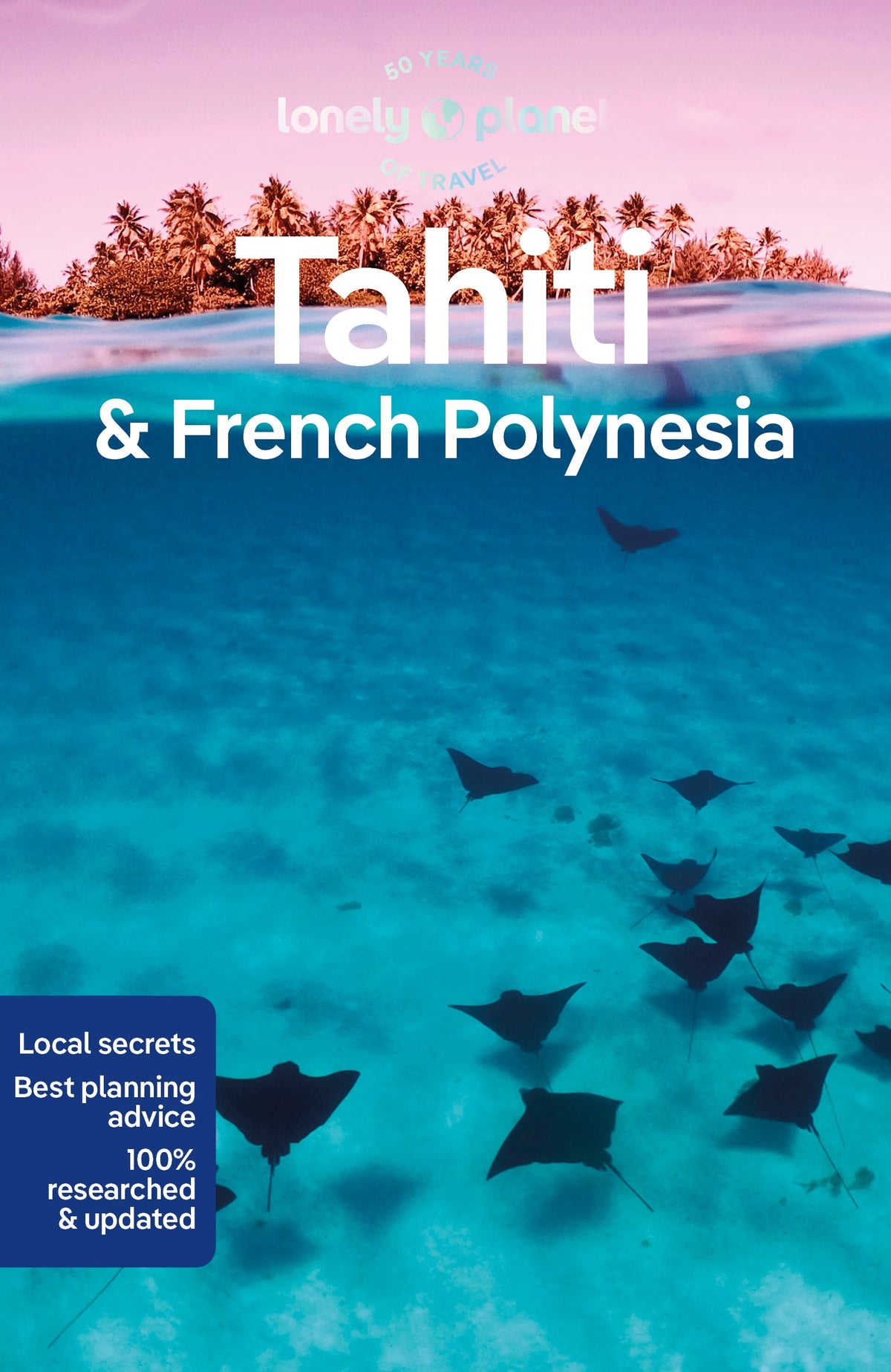 Tahiti & French Polynesia - Book + eBook