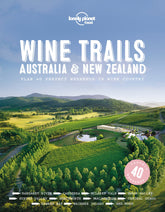 Wine Trails: Australia & New Zealand - Book + eBook