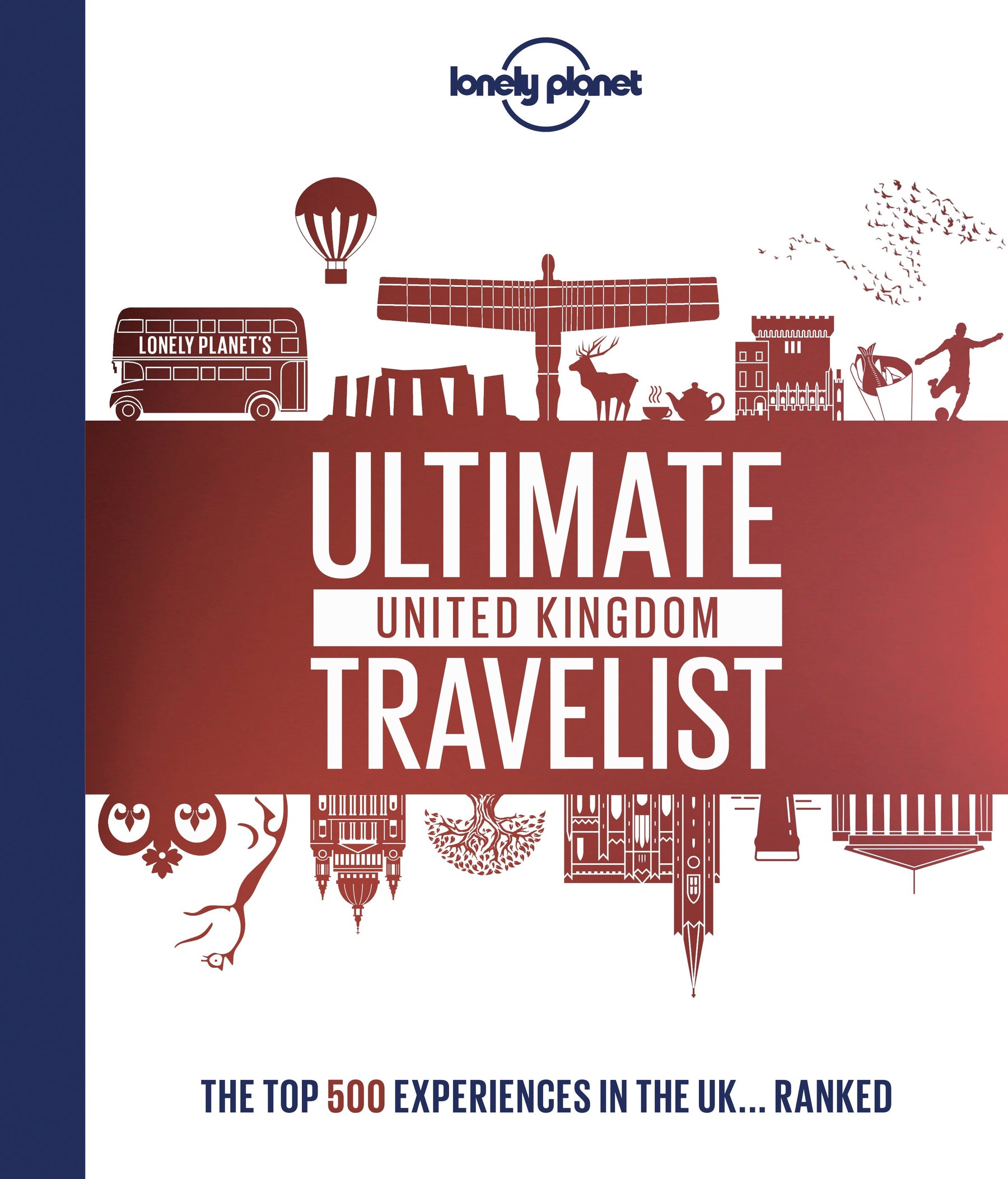 Lonely Planet's Ultimate UK Travelist - Book
