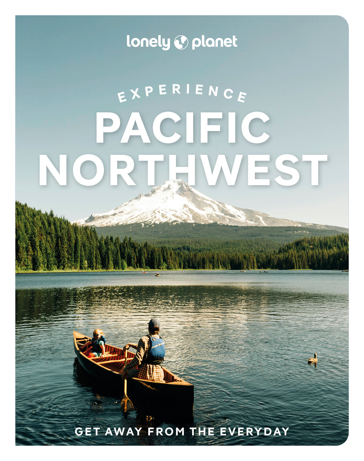 Experience Pacific Northwest Travel Guide