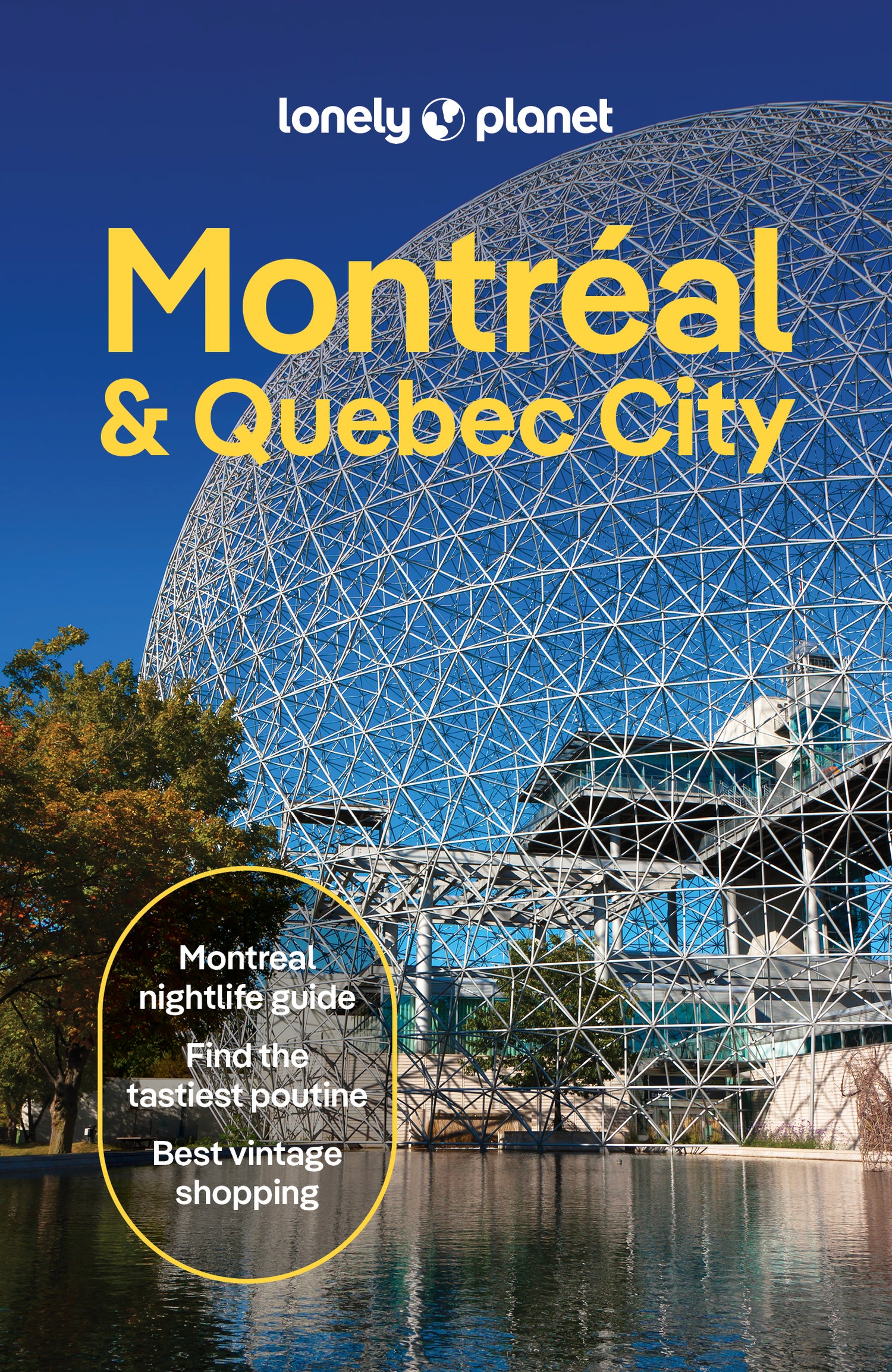 Montreal & Quebec City Travel Guide