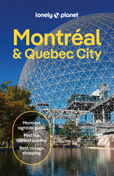 Montreal & Quebec City Travel Guide
