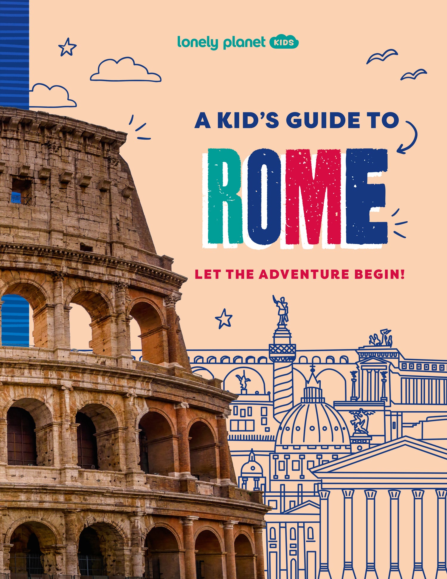 A Kid's Guide to Rome (North and South America edition) 