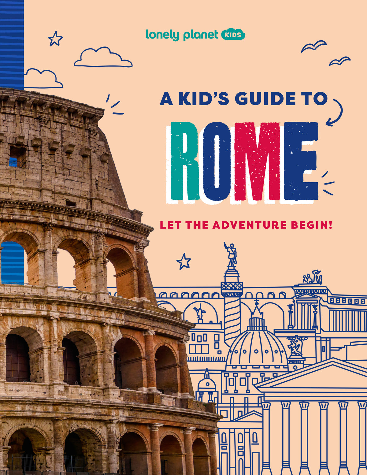 A Kid's Guide to Rome (North and South America edition) 