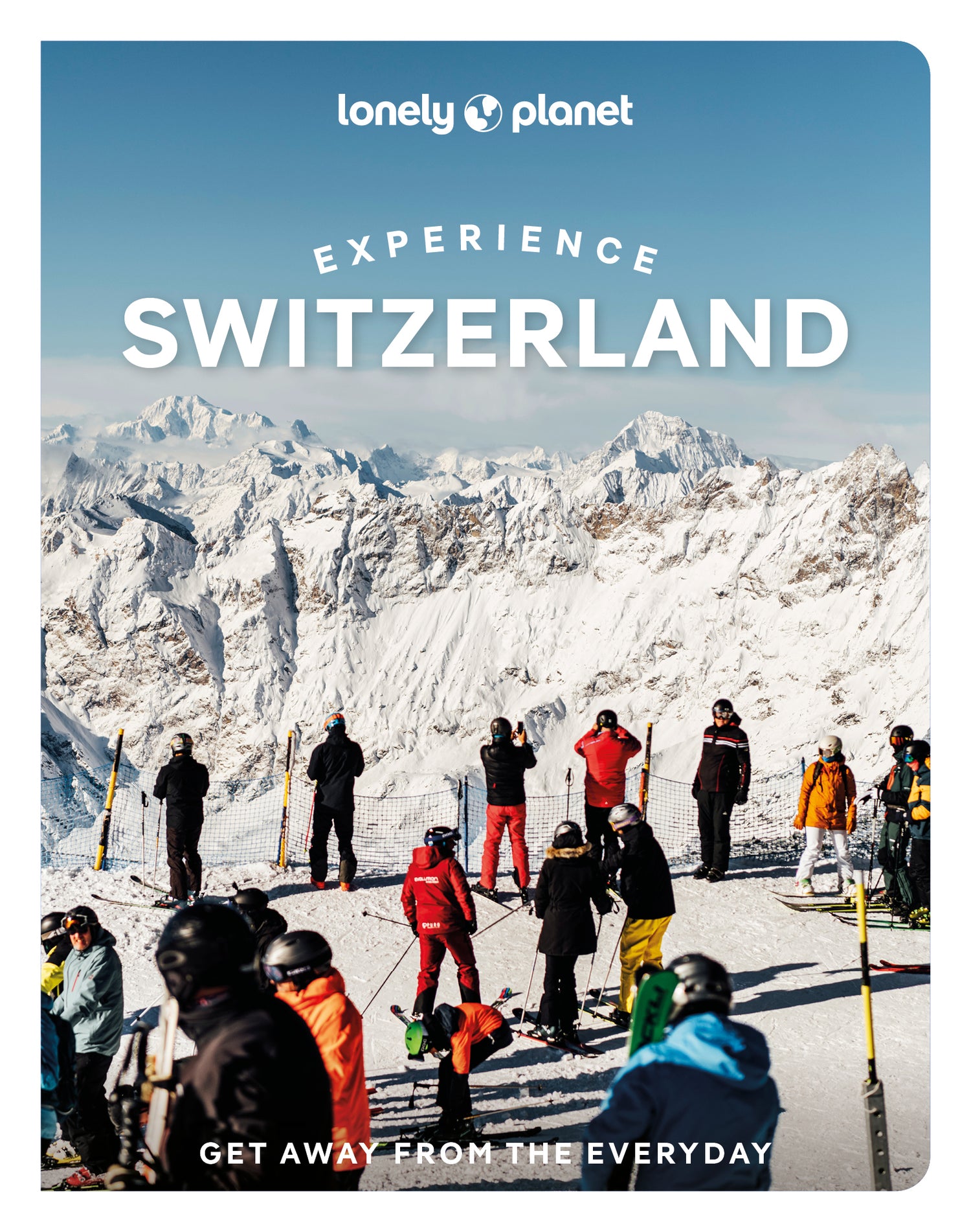 Experience Switzerland Travel Guide