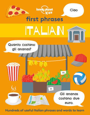 First Phrases: Italian (North and South America edition)
