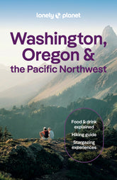 Washington, Oregon & the Pacific Northwest Travel Guide