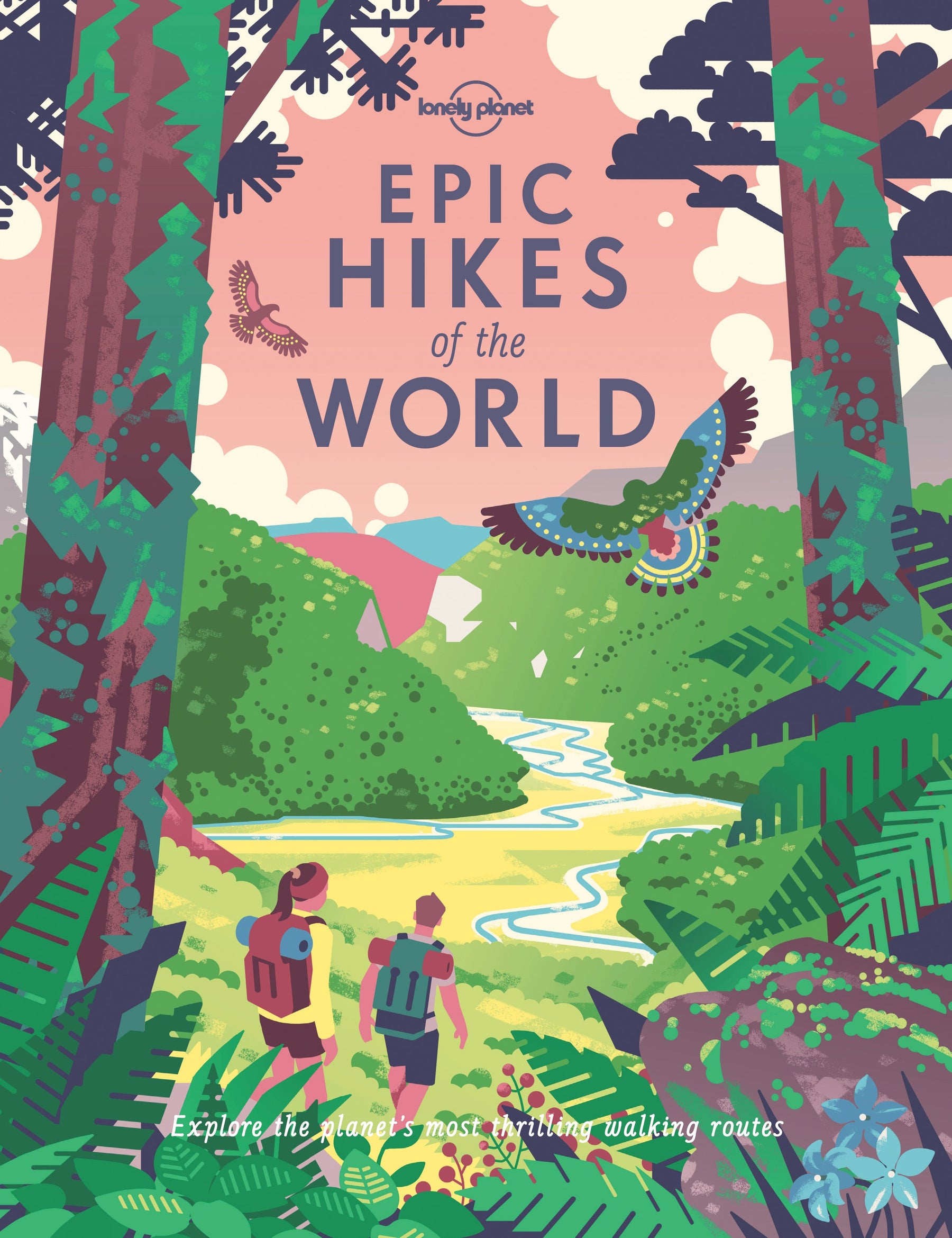 Epic Hikes of the World (Hardback) - Book + eBook