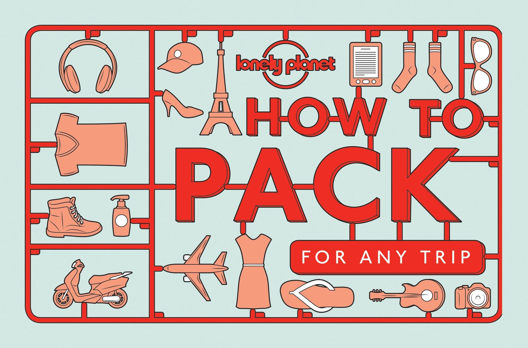 How to Pack for Any Trip - Book + eBook
