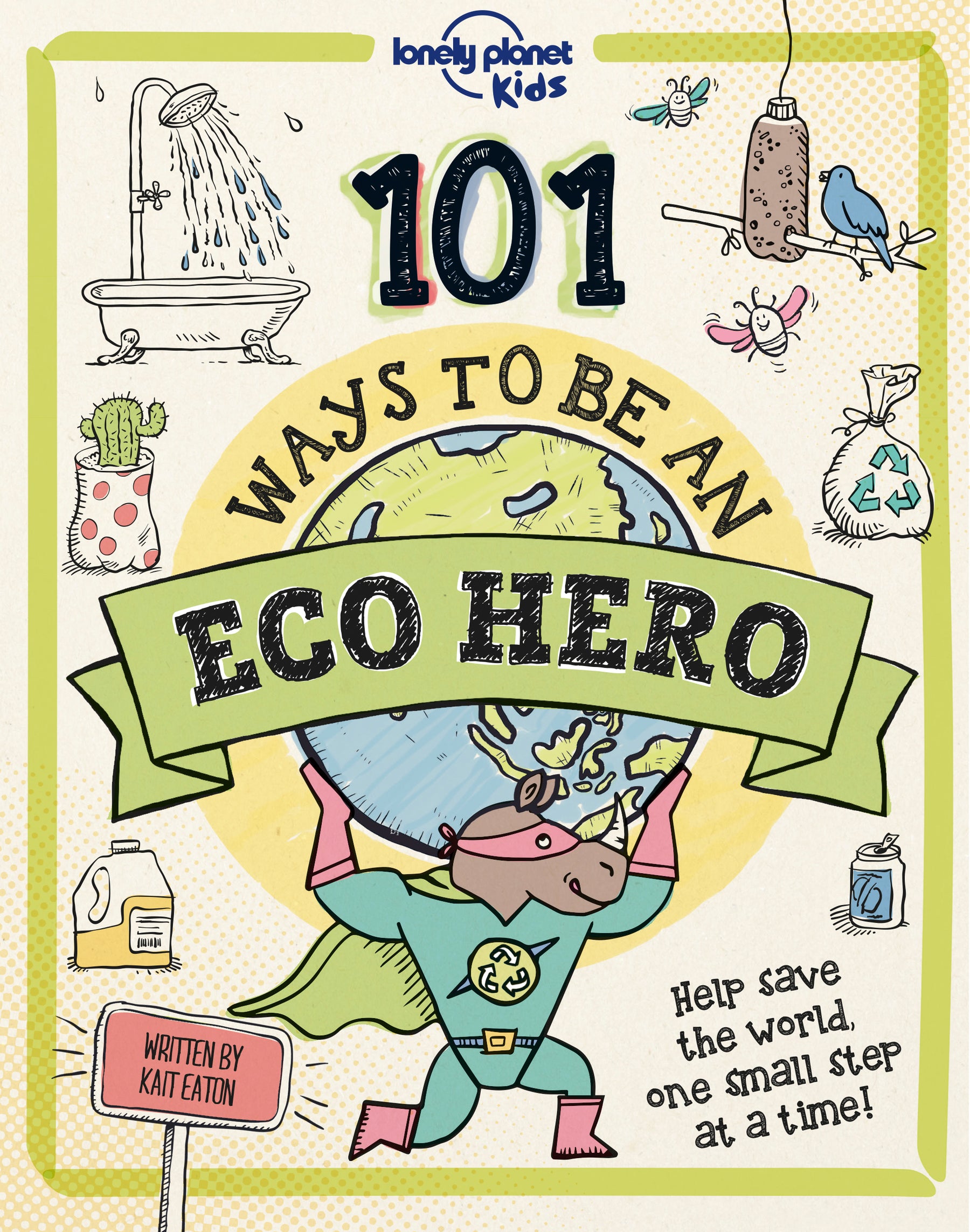 101 Ways to be an Eco Hero (North & South America edition)