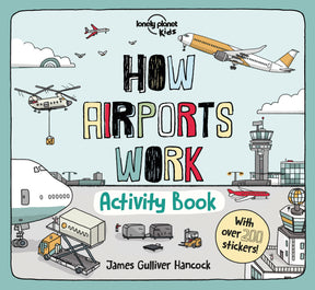 How Airports Work Activity Book (North & South America edition)