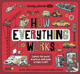 how-everything-works-kids-lonely-planet