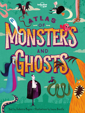 Atlas of Monsters and Ghosts (North & South America edition)