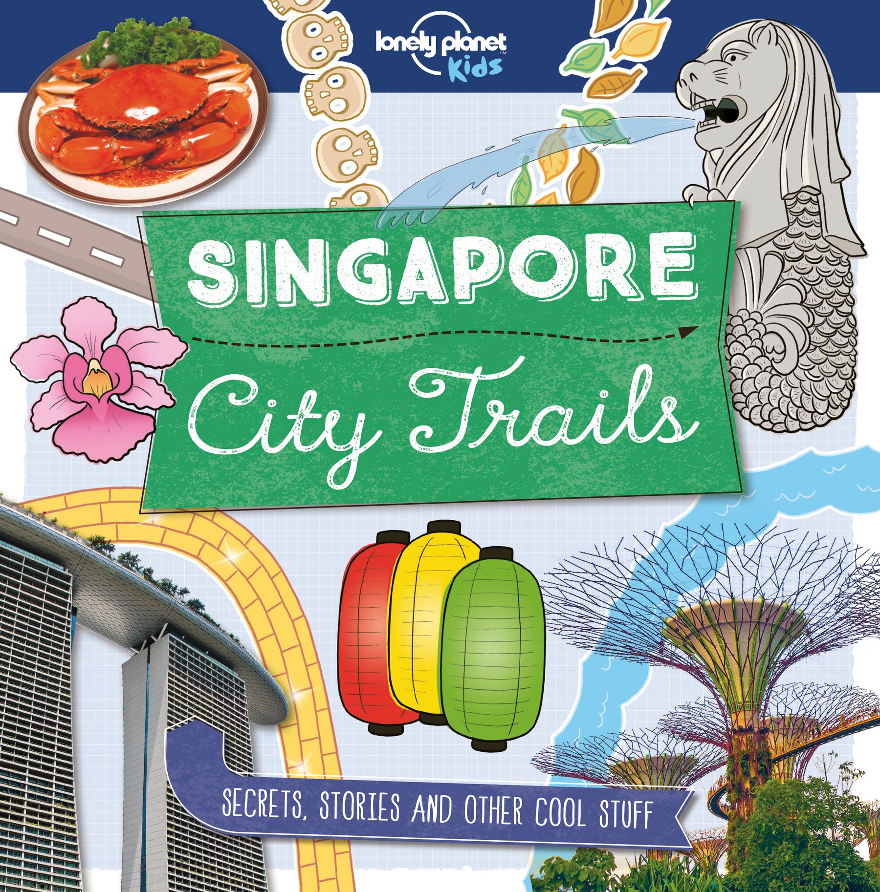 City Trails: Singapore (North & Latin America edition)