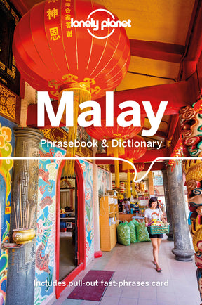 Malay Phrasebook & Dictionary - 5th edition