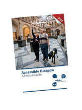 Accessible Glasgow: A Festival Guide (PDF) preview